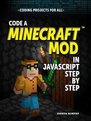 cover image of Code a Minecraft&#174; Mod in JavaScript Step by Step